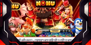 NOHU Nhà Cái SC88 - Review Chi Tiết Từ A Đến Z Cho Newbie